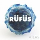 RÜFÜS - Rendezvous