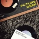 DJ Extreme - Future Deep vol.3