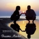 Kenny G - Besame Mucho