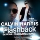 Calvin Harris - Flashback (DJ Pasha Lee & DJ Vitaco Remix)