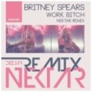 Britney Spears - Work Bitch