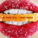 DJ Iron Soul - Sweet Truth EP