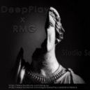 DeepPlay & RMG - Studio Session #1 ()
