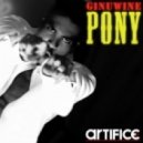 Ginuwine - Pony (Artifice Remix)