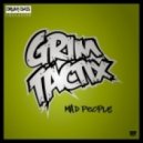 Grim Tactix - Mad People