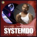 Cristian Marchi vs. Oleg Perets & Alexey Galin, Roy Jones - Cant Be Touched (SYSTEMDO Mash Up)