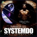 Тимати & LOne, Сергей Мазаев vs. Junior Rodgers - GQ (SYSTEMDO Mash Up)