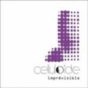 Clluloide - Imprevisible