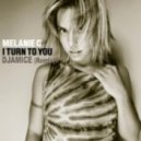 Melanie C - I Turn To You (Djamice Remix)