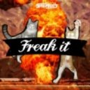 Spag Heddy - Freak It (Original mix)