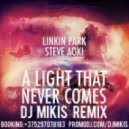 Linkin Park feat. Steve Aoki - A Light That Never Comes
