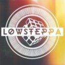 Low Steppa - Plastic