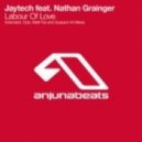 Jaytech feat. Nathan Grainger - Labour of Love