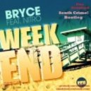 Bryce feat. Nitro - Weekend
