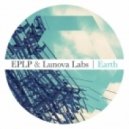 EPLP & Lunova Labs - Earth (Original mix)