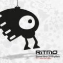 RITMO - Some Kind Of Rythm 002 New Year Edition