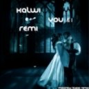 Kalwi & Remi feat. Amanda Wilson - You & I (Matthew Blake Remix)