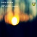 Martin Villeneuve - Turn Off The Lights (Tim Cullen Remix)
