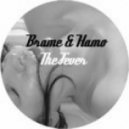 Brame & Hamo - The Fever
