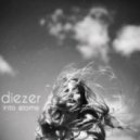 Deni Diezer - Disperse Into Atoms