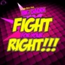 Boogie Bros - Fight For Your Right