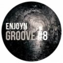 Enjoyn - Groove #8