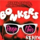 Dizzee Rascal & Armand Van Helden - Bonkers