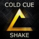Cold Cue - Shake