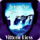 Vittorio Rioss - The Mystery of Wate
