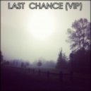 Changing Faces - Last Chance (VIP)
