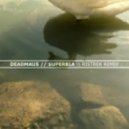 Deadmau5 - Superbia (Ristrek Remix)
