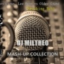 Miley Cyrus, Leo Burn vs Older Grand - Wrecking Ball (Dj Miltreo Mash-Up)