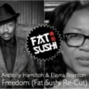 Anthony Hamilton & Elayna Boynton - Freedom