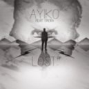 Ayiko ft.Oneira - Lost VIP (Original mix)