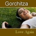 Gorchitza - Love Again (Misharev Remix)