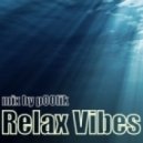 pOOlik - Relax Vibes