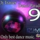 DJ Trasser - Dance Parade № 9