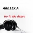 ARE.LEX.A - Go to the dance