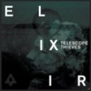 Telescope Thieves x Bijou - Gaslamp