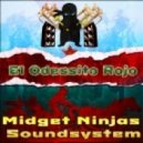 Midget Niinjas Sound System - El Odessito Rojo (Original mix)