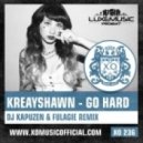 Kreayshawn - Go Hard (DJ Kapuzen & FuLagie Remix)