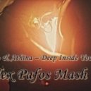 Danito & Athina - Deep Inside Your Love (Alex Pafos Mashup)