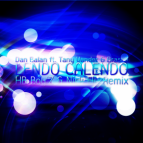 Dan Balan ft. Tany Vander & Brasco - Lendo Calendo (Nick Fly & HB Boy'Z Remix)