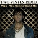 Tiga - You Gonna Want Me (Two Vinyls Remix)