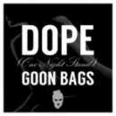 Goon Bags - Dope