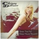 Chrissy DePauw - Never Too Far