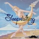 The Chain Gang Of 1974 - Sleepwalking