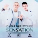 Zhan & Paul Stouck feat. Alisa Vox - Sensation