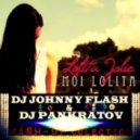 Lolita Jolie & Tchami - Turn Lolita Up (Johnny Flash & Dj Pankratov Mashup) (( JOHNNY FLASH & DJ PANKRATOV Mash-Up))