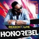 Honorebel - Reason To Live